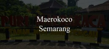 Maerokoco Semarang