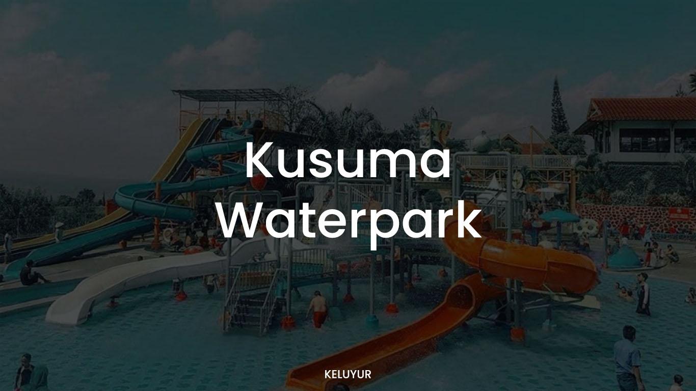 Kusuma Waterpark