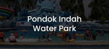 Harga Tiket Pondok Indah Water Park