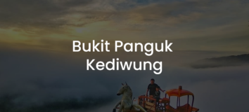 Bukit Panguk Kediwung: Daya Tarik & Tiket Masuk 2022