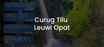Curug Tilu Leuwi Opat: Daya Tarik & Tiket Masuk 2022