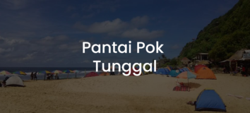 Pantai Pok Tunggal: Aktivitas & Tiket Masuk 2022