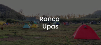 RANCA UPAS: Aktivitas & Tiket Masuk 2022