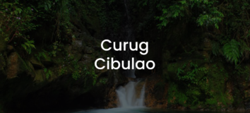 CURUG CIBULAO: Pesona & Tiket Masuk 2022